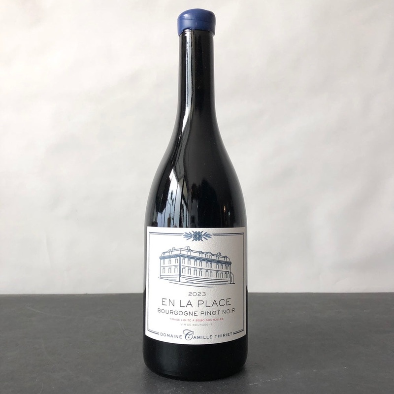 2023 Domaine Camille Thiriet Bourgogne Pinot Noir 'En la Place', Burgundy, France