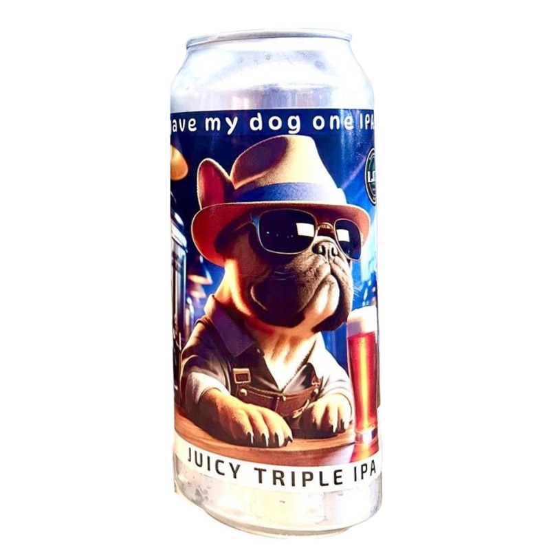LCB I Gave My Dog One Juicy TIPA 16oz
