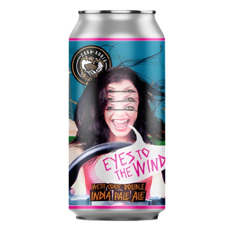 CASA AGRIA Eyes To The Wind West Coast Double IPA