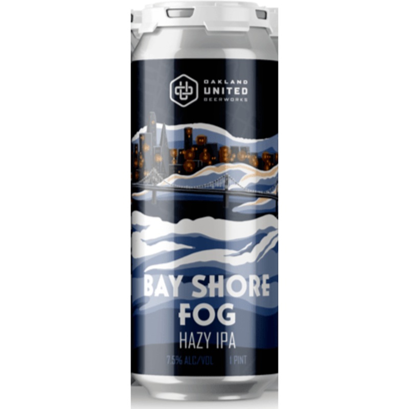 OAKLAND UNITED BEERWORKS Bay Shore Fog Hazy IPA